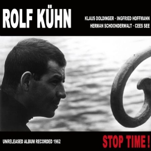 Kuhn Rolf - Stop Time! in the group VINYL / Jazz/Blues at Bengans Skivbutik AB (1136942)