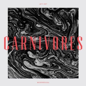 Carnivores - Let's Get Metaphysical in the group VINYL / Rock at Bengans Skivbutik AB (1136950)