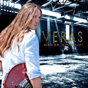 Veras - Never Give Up in the group CD / Rock at Bengans Skivbutik AB (1136987)