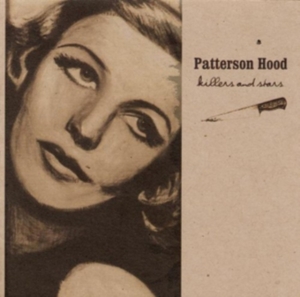 Hood Patterson - Killers And Stars in the group OTHER / Övrigt /  at Bengans Skivbutik AB (1142378)