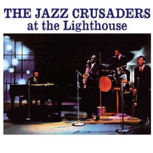 Jazz Crusaders - At The Lighthouse in the group CD / Jazz/Blues at Bengans Skivbutik AB (1142471)