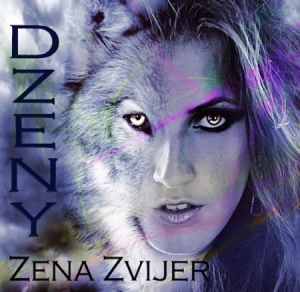 Dzeny - Zena Zvijer in the group CD at Bengans Skivbutik AB (1145775)