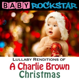 Baby Rockstar - Lullaby Renditions Of A Charlie Bro in the group CD / Pop at Bengans Skivbutik AB (1145935)