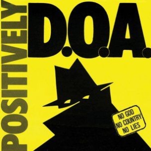 D.O.A. - Positively D.O.A. in the group CD / Pop-Rock at Bengans Skivbutik AB (1146031)