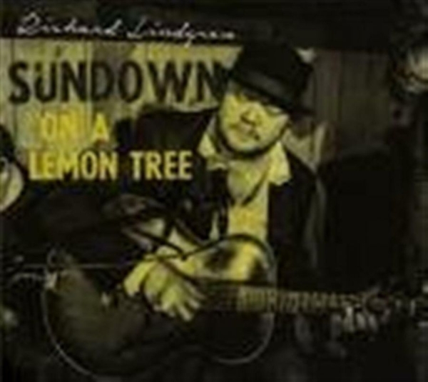 Lindgren Richard - Sundown On A Lemon Tree in the group CD / Bestsellers at Bengans Skivbutik AB (1146711)
