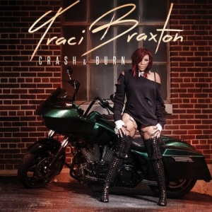 Braxton Traci - Crash & Burn in the group CD / Film/Musikal at Bengans Skivbutik AB (1152145)