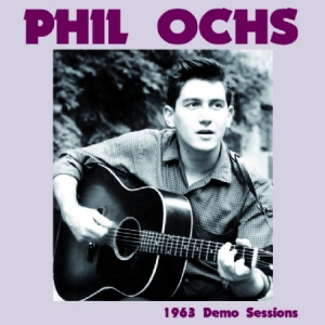 Ochs Phil - 1963 Demo Sessions in the group VINYL / Pop at Bengans Skivbutik AB (1152325)