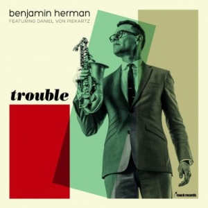 Benjamin Herman - Trouble in the group VINYL / Övrigt at Bengans Skivbutik AB (1153519)