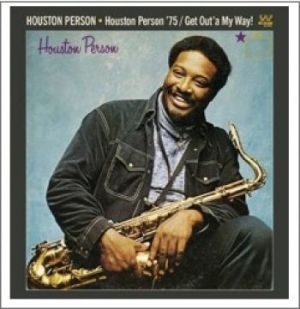 Person Houston - Houston Person '75/Get Out'a My Way in the group CD / Pop-Rock,RnB-Soul at Bengans Skivbutik AB (1154741)