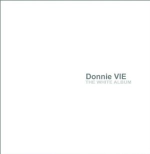 Donnie Vie - White Album in the group CD / Rock at Bengans Skivbutik AB (1154921)
