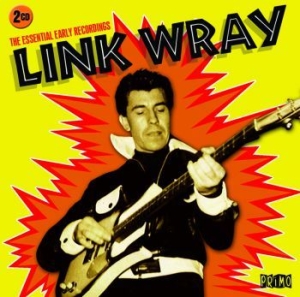 Wray Link - Essential Early Recordings in the group CD / Pop at Bengans Skivbutik AB (1154959)