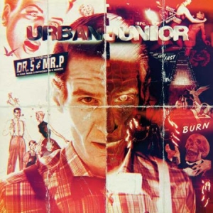 Urban Junior - Truth About Dr. S & Mr.P... (Lp+Cd) in the group VINYL / Rock at Bengans Skivbutik AB (1154991)