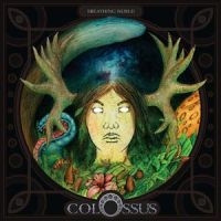 Colossus - Breathing World in the group CD / Hårdrock,Svensk Folkmusik at Bengans Skivbutik AB (1161137)