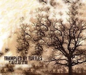 Trampled by Turtles - Duluth in the group CD / Rock at Bengans Skivbutik AB (1166248)