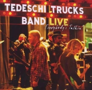 Tedeschi Trucks Band - Everybody's Talkin' in the group OTHER / Övrigt /  at Bengans Skivbutik AB (1167037)
