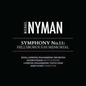 Michael Nyman - Symphony 11 Hillsborough Memor in the group CD / Klassiskt at Bengans Skivbutik AB (1167914)