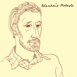 Roberts Alasdair - Alasdair Roberts in the group CD / Pop at Bengans Skivbutik AB (1171978)