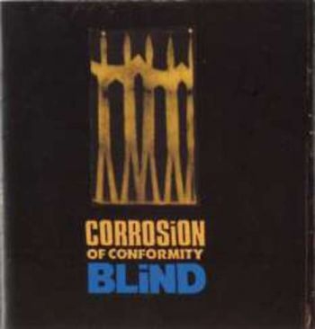 Corrosion Of Conformity - Blind: Expanded Edition in the group CD / Bestsellers at Bengans Skivbutik AB (1172038)