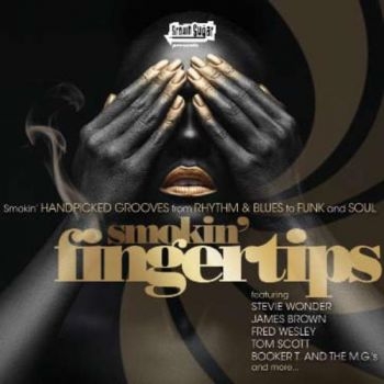 Various Artists - Smokin' Fingertips in the group CD / Bestsellers at Bengans Skivbutik AB (1173392)