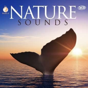 Blandade Artister - Nature Sounds in the group CD / Pop-Rock at Bengans Skivbutik AB (1173413)