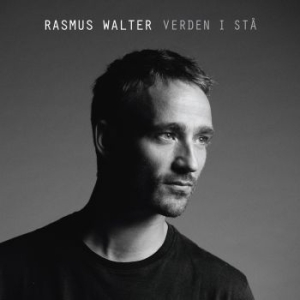 Walter Rasmus - Verden I Stå in the group CD / Dansk Musik,Pop-Rock at Bengans Skivbutik AB (1175656)