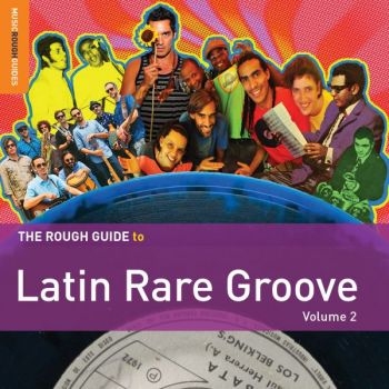 Various Artists - Rough Guide To Latin Rare Groove (V in the group CD / Bestsellers at Bengans Skivbutik AB (1176387)
