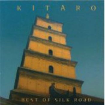 Kitaro - Best Of Silk Road in the group CD / Bestsellers at Bengans Skivbutik AB (1176521)