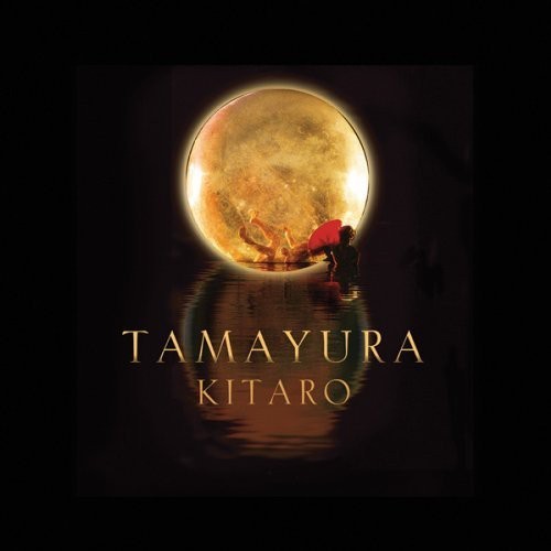 Kitaro - Tamayura (Cd+Dvd) in the group CD / Worldmusic/ Folkmusik at Bengans Skivbutik AB (1176566)