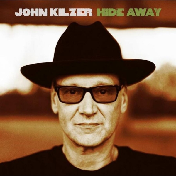 Kilzer John - Hide Away in the group CD / Bestsellers at Bengans Skivbutik AB (1176584)