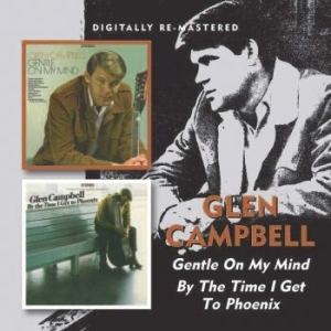 Campbell Glen - Gentle On My Mind/By The Time I Get in the group CD / Country at Bengans Skivbutik AB (1177773)