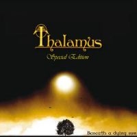 Thalamus - Beneath A Dying Sun - Special Editi in the group CD / Hårdrock,Svensk Musik at Bengans Skivbutik AB (1178771)