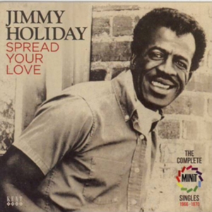 Holiday Jimmy - Spread Your Love: The Complete Mini in the group CD / Pop-Rock,RnB-Soul at Bengans Skivbutik AB (1179028)