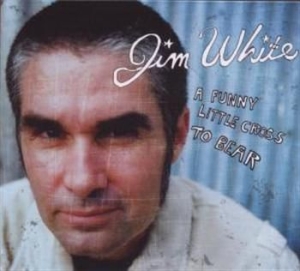 White Jim - A Funny Little Cross To Bear - Live in the group CD / Rock at Bengans Skivbutik AB (1180960)