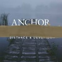 Anchor - Distance & Devotion in the group Labels / Gaphals / Anchor at Bengans Skivbutik AB (1183218)