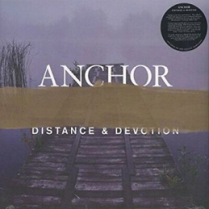 Anchor - Distance & Devotion in the group Labels / Gaphals / Anchor at Bengans Skivbutik AB (1183224)