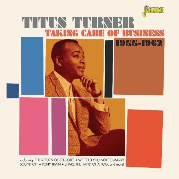 Turner Titus - Taking Care Of Business in the group CD / Pop at Bengans Skivbutik AB (1185458)