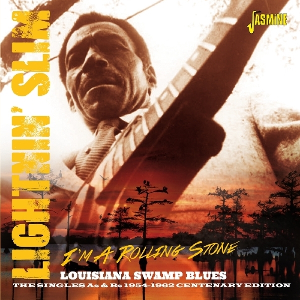 Lightnin' Slim - I'm A Rolling Stone in the group CD / Bestsellers at Bengans Skivbutik AB (1185459)