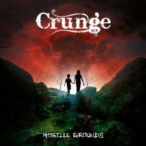 Crunge - Hostile Grounds in the group CD / Hårdrock/ Heavy metal at Bengans Skivbutik AB (1186147)