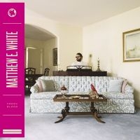 Matthew E. White - Fresh Blood in the group VINYL / Pop-Rock at Bengans Skivbutik AB (1187762)