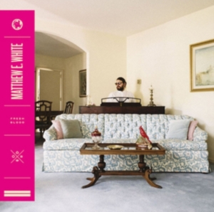 Matthew E. White - Fresh Blood in the group CD / Pop-Rock at Bengans Skivbutik AB (1187763)