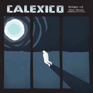 Calexico - Edge Of The Sun in the group CD / Rock at Bengans Skivbutik AB (1192347)