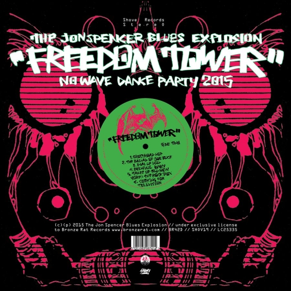 Jon Spencer Blues Explosion The - Freedom Tower: No Wave Dance Party in the group CD / Rock at Bengans Skivbutik AB (1193544)