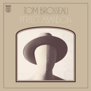 Brosseau Tom - Perfect Abandon in the group VINYL / Pop at Bengans Skivbutik AB (1244267)