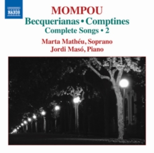 Mompou - Complete Songs 2 in the group Externt_Lager /  at Bengans Skivbutik AB (1246295)