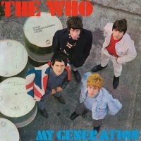 The Who - My Generation (Vinyl) in the group OUR PICKS / Bengans Staff Picks / Erika Tipsar at Bengans Skivbutik AB (1246395)