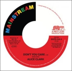 Clark Alice - Don't You Care / Never Did I Stop L in the group VINYL / Pop-Rock,RnB-Soul at Bengans Skivbutik AB (1246762)