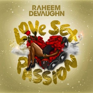 Devaughn Raheem - Love Sex Passion in the group CD / RnB-Soul at Bengans Skivbutik AB (1247430)