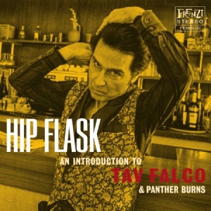 Falco Tav & Panther Burns - Hip Flask: An Introduction To Tav F in the group CD / Rock at Bengans Skivbutik AB (1247474)