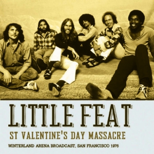 Little Feat - St. Valentine's Day Massacre 1976 in the group CD / Pop-Rock at Bengans Skivbutik AB (1247509)