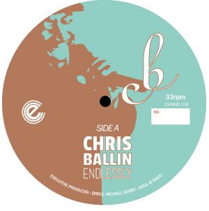 Ballin Chris - Endlessly in the group OUR PICKS / Record Store Day / RSD-Sale / RSD50% at Bengans Skivbutik AB (1247565)